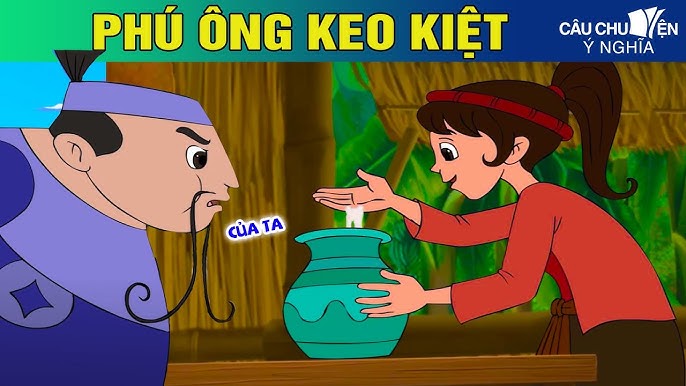 Truyện ngụ ng&ocirc;n G&atilde; keo kiệt